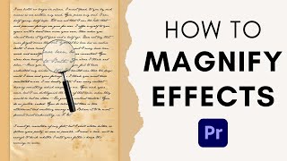 Magnify Effects in Premiere Pro | افکت ذره بین در پریمیر