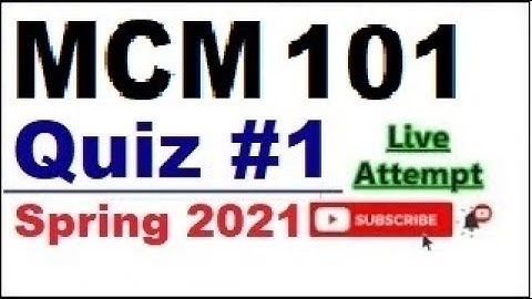 MCM101 quiz 1 live attempte with correct answers  || solved quiz || explained in urdu\hindi