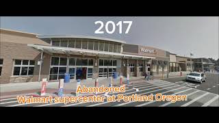 Abandon, Walmart supercenter in Portland, Oregon ￼