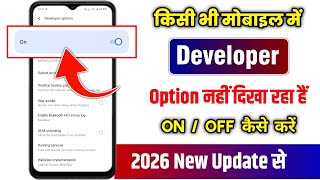 How To Enable/Disable Developer Options On Any Android Phone (2026) developer option not showing