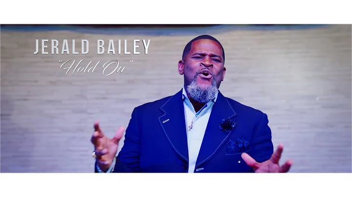 Jerald Bailey   Hold On Directed By: Doc Film Prod...
