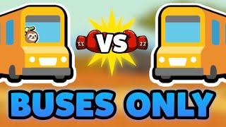 Super Auto Pets but we can only use BUSES