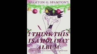 Spamton G. Spamton - Happy Holidays From Spamton G. Extra