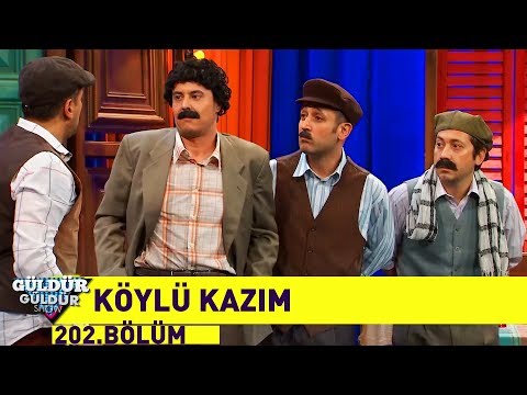 Güldür Güldür Show 202.Bölüm - Köylü Kazım