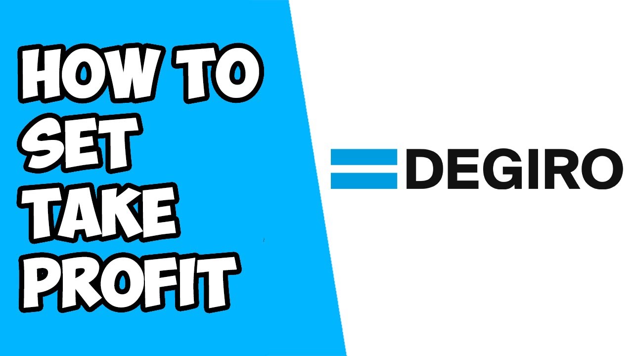 How To Set A Take Profit on Degiro