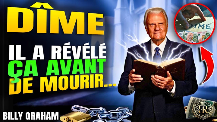 ALERTE  LA DÎME EST ELLE UN PIÈGE  DÉCOUVREZ LA VÉRITÉ QUE BILLY GRAHAM A RÉVÉLÉE AVANT DE MOURIR