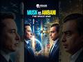 Elon Musk vs Ambani: The Space War! 🚀🛰️ #Shorts #Business