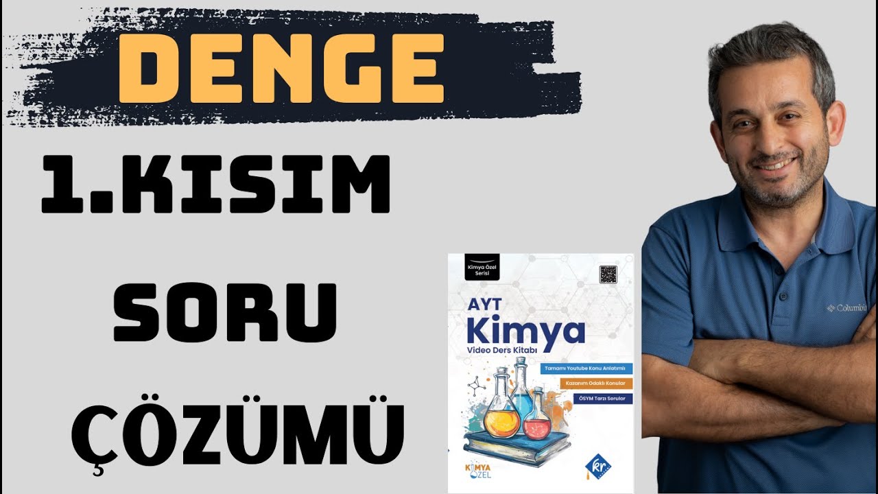 Bu video sabah erken kalkmak için çaba gösterenlere gelsin | Kimyasal Denge Soru Çözümü