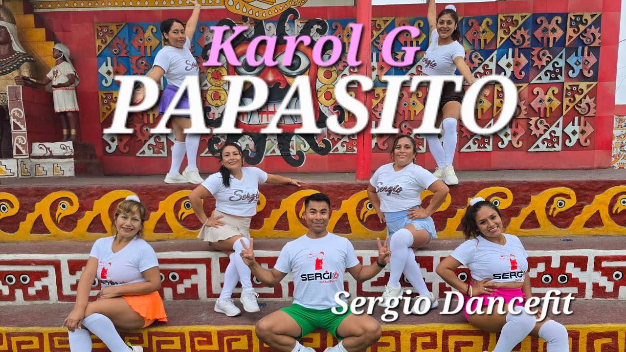Papasito - Karol G - Coreografía Fitness by @SergioDancefit - YouTube