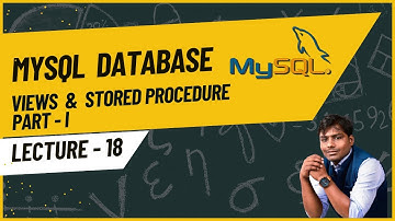 SQL lecture - 18 | Views & Stored Procedure Part -  I | NMD Pvt Ltd