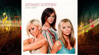 3 - Don't Go Breaking My Heart - Atomic Kitten