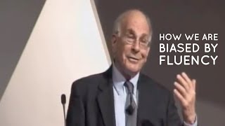 Daniel Kahneman - The Fluency Heuristic