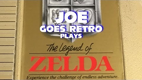 Joe Plays - The Legend of Zelda (NES) - PART 1 - Joe Goes Retro