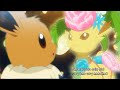 Eevee meets leafeon and decors with flowers  amv  sun goes down episode 94
