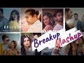 best of Breakup mashup breakup mashup 2021 find out think Bollywood non stop song b c raj banjara