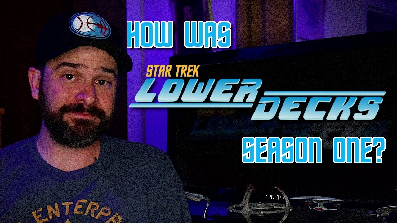 How Was Star Trek: Lower Decks Season One? - YouTube