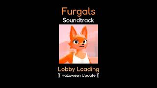 Lobby Loading [ Halloween Update ] - Furgals Soundtrack