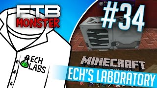 FTB Monster: Ech's Lab #34 - "MineFactory Farming Revolution"
