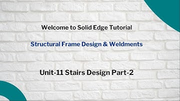Unit-11 Stairs Design Part 2
