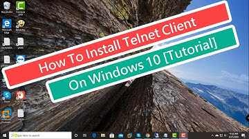 How To Install Telnet Client On Windows 10 [Tutorial]