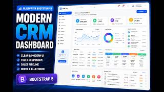 Modern CRM Dashboard UI Design with Bootstrap 5 | Admin Dashboard 2026