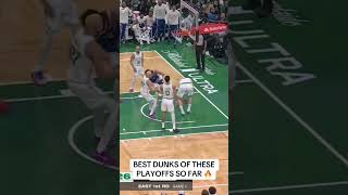BEST DUNKS OF THE PLAYOFFS SO FAR 🔥