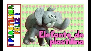 Elefante De Plastilina. El Elefante Feliz