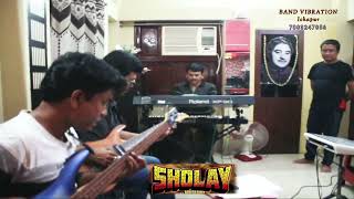 Video thumbnail of "Sholay Title Music with VIBRATION Band"