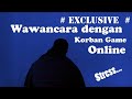 Exclusive, Wawancara dengan Tamu Korban Game Online