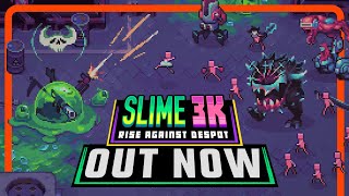 Slime 3K: Rise Against Despot ☢️ OUT NOW