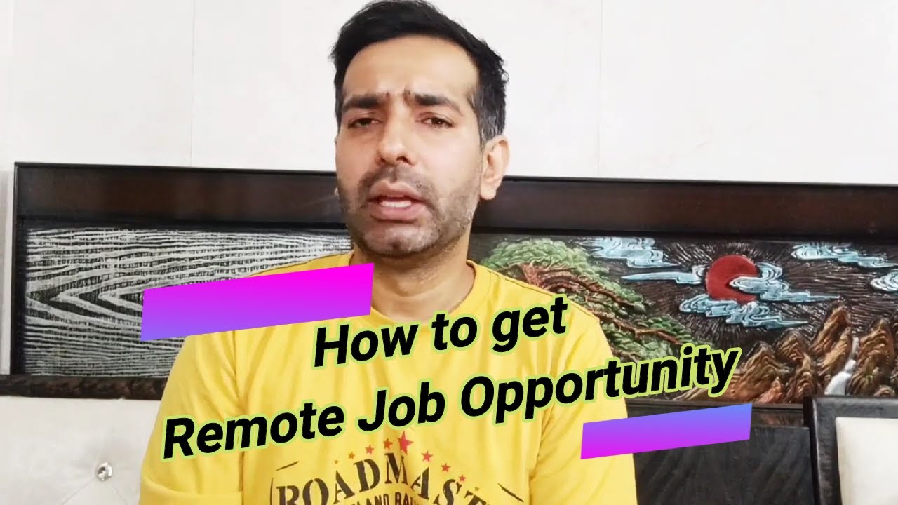 How to get a Remote Jobs Opportunity in India