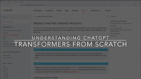 Understanding ChatGPT: Transformers from Scratch