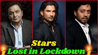Bollywood Stars Lost In Lockdown 2020  Sushant Singh Rajput Irrfan Khan Rishi Kapoor