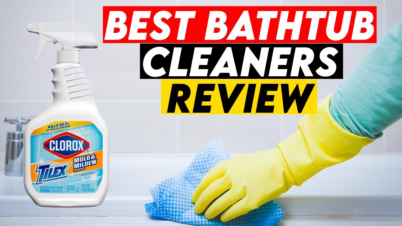 Top 5 Best Bathtub Cleaners Review In 2022 YouTube