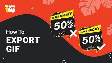 How To Export GIF From BannerBoo