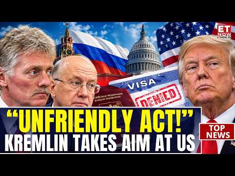 RUSSIA HITS BACK AT WASHINGTON! Alimov Visa Denial Sparks Kremlin Fury | ET Now | World News