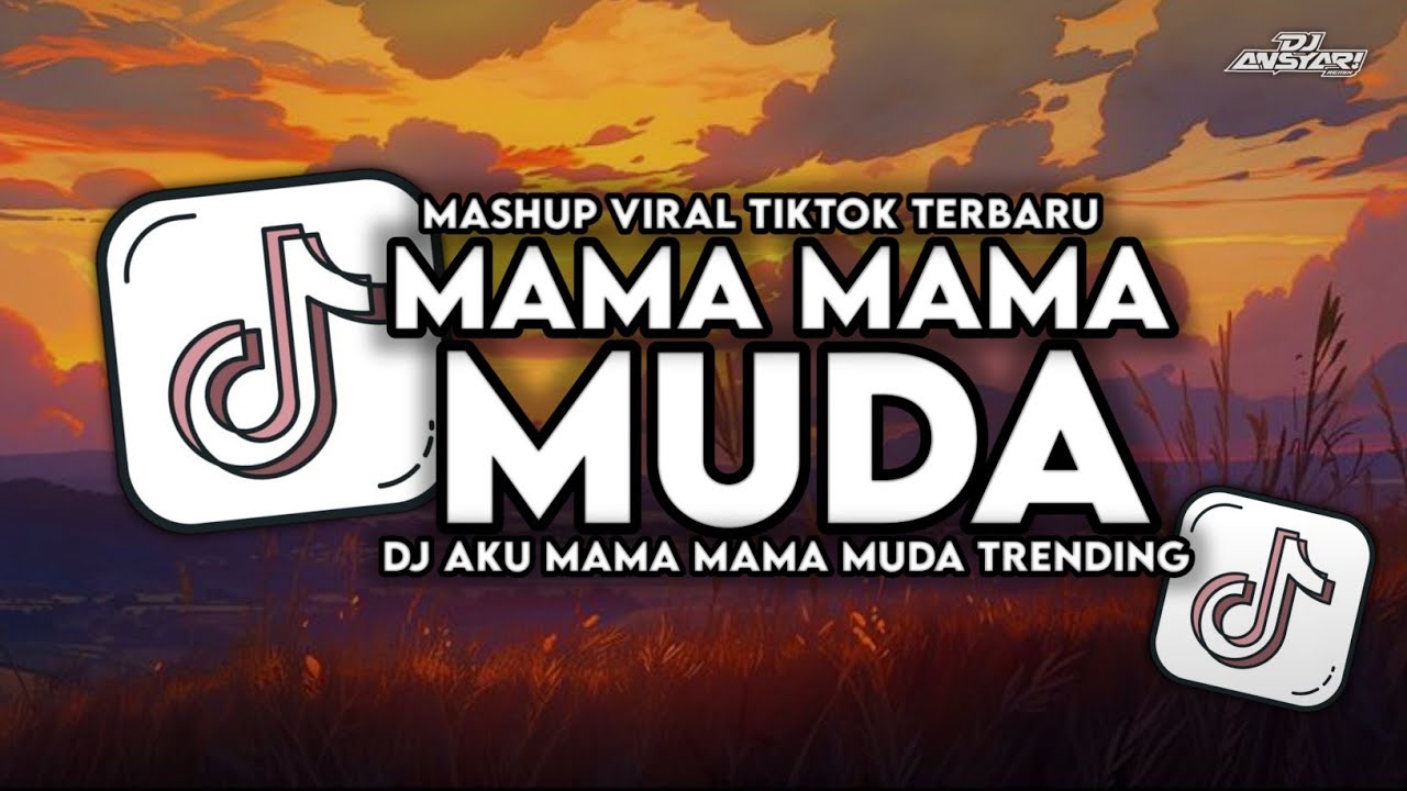 DJ MAMA MUDA SLOW REVERB FULL SONG || AKU MAMA MAMA MUDA TRENDING TIKTOK 2025 TERBARU!!!