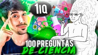 100 PREGUNTAS DE CIENCIA (3IQ)