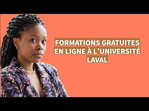 2 FORMATIONS GRATUITES en Lignes à  l'Université LAVAL