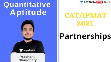 CAT and IPMAT 2021 | Partnerships |Arithmetic Series | Prashant Chaudhary