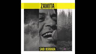 Said Berrada - El Zamita / الزميتة