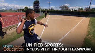 Unified Sports: Inclusivity Through Teamwork | Inside California Education