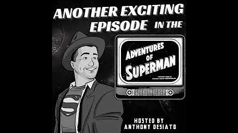 Adventures of Superman George Reeves 1x02: The Hau...