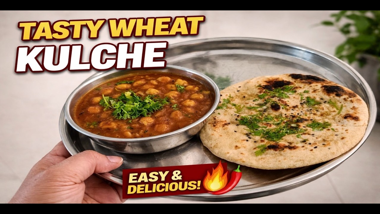 Easy & Tasty Wheat Kulche
