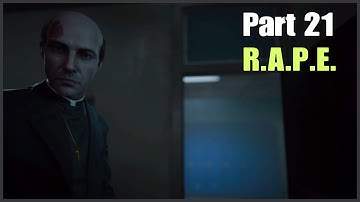 OUTLAST 2 Walkthrough Gameplay Part 20 -R.A.P.E! (Outlast II)