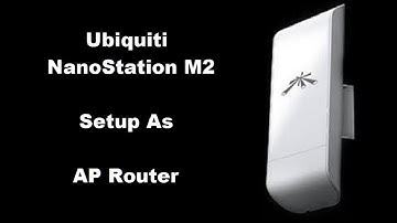 Ubiquiti NanoStation M2 Setup as Router Easy Step by Step