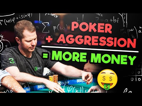 How to Play More Aggressively [WIN More Money]