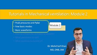 Tutorials in Mechanical Ventilation: Module 2 #neet2022 #mrcp #edic #neet #md #neetss #ventilator