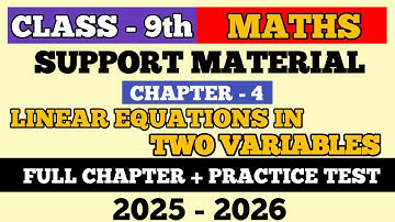 Support Material Class 9 Maths Chapter 4 Linear Equations in Two Variables | Full Video