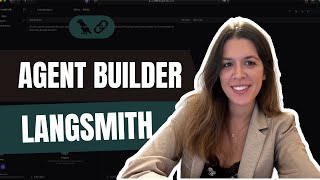 Cómo funciona Agent Builder de LangSmith (Tutorial rápido y práctico)